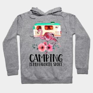 Camping Is My Favorite Sport Hoodie